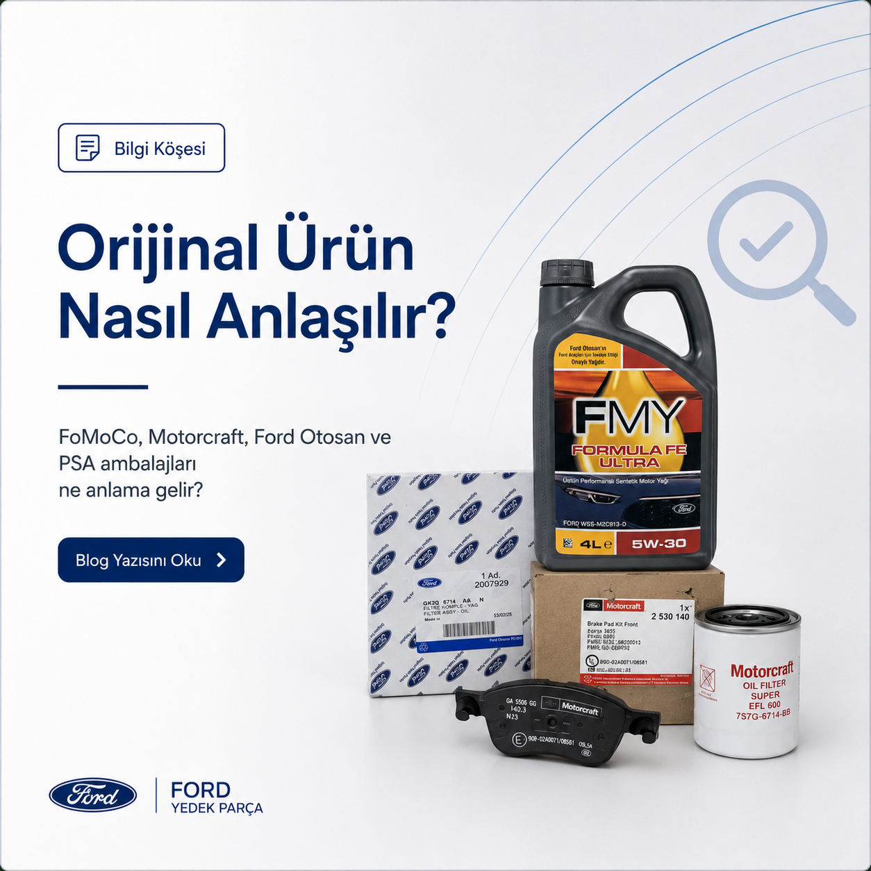 PSA, FoMoCo ve Ford Otosan Parçaları Orijinal mi? Ortak Üretim Parçalar Ne Anlama Gelir?