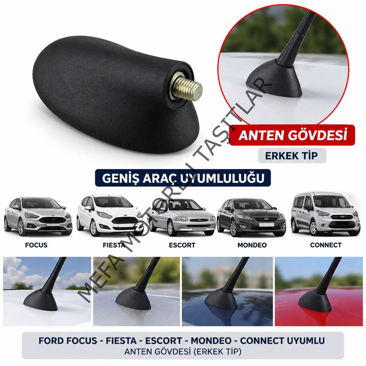 Anten Gövdesi Connect Fiesta Focus Escort Mondeo