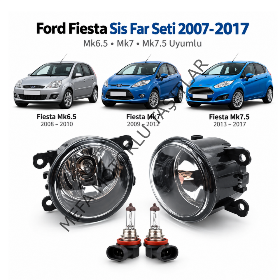 Ford Fiesta Sis Far Seti 2007-2017 Ampüllü